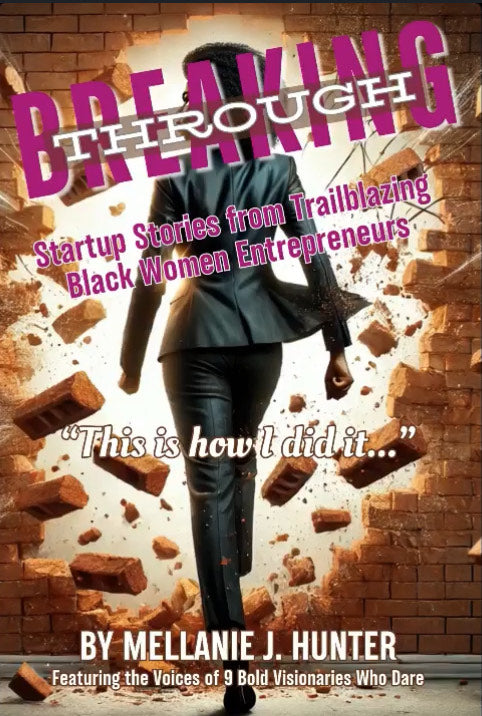 Book - Breaking Through: Startup Stories from Trailblazing Black Women Entrepreneurs